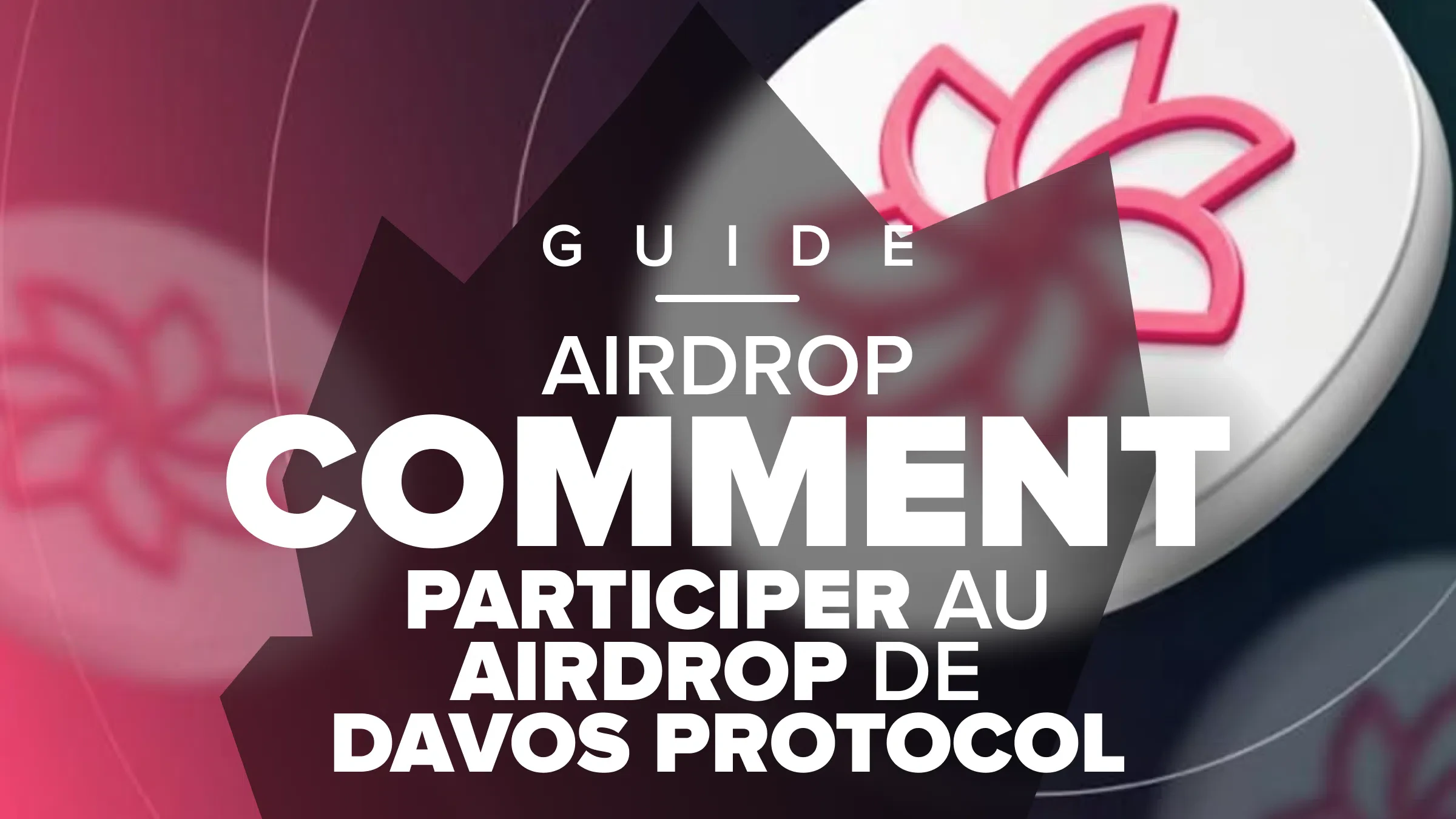 guide pour participer au airdrop de davos protocol