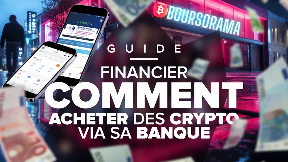 Les 5 Meilleures Banques pour acheter des Cryptos