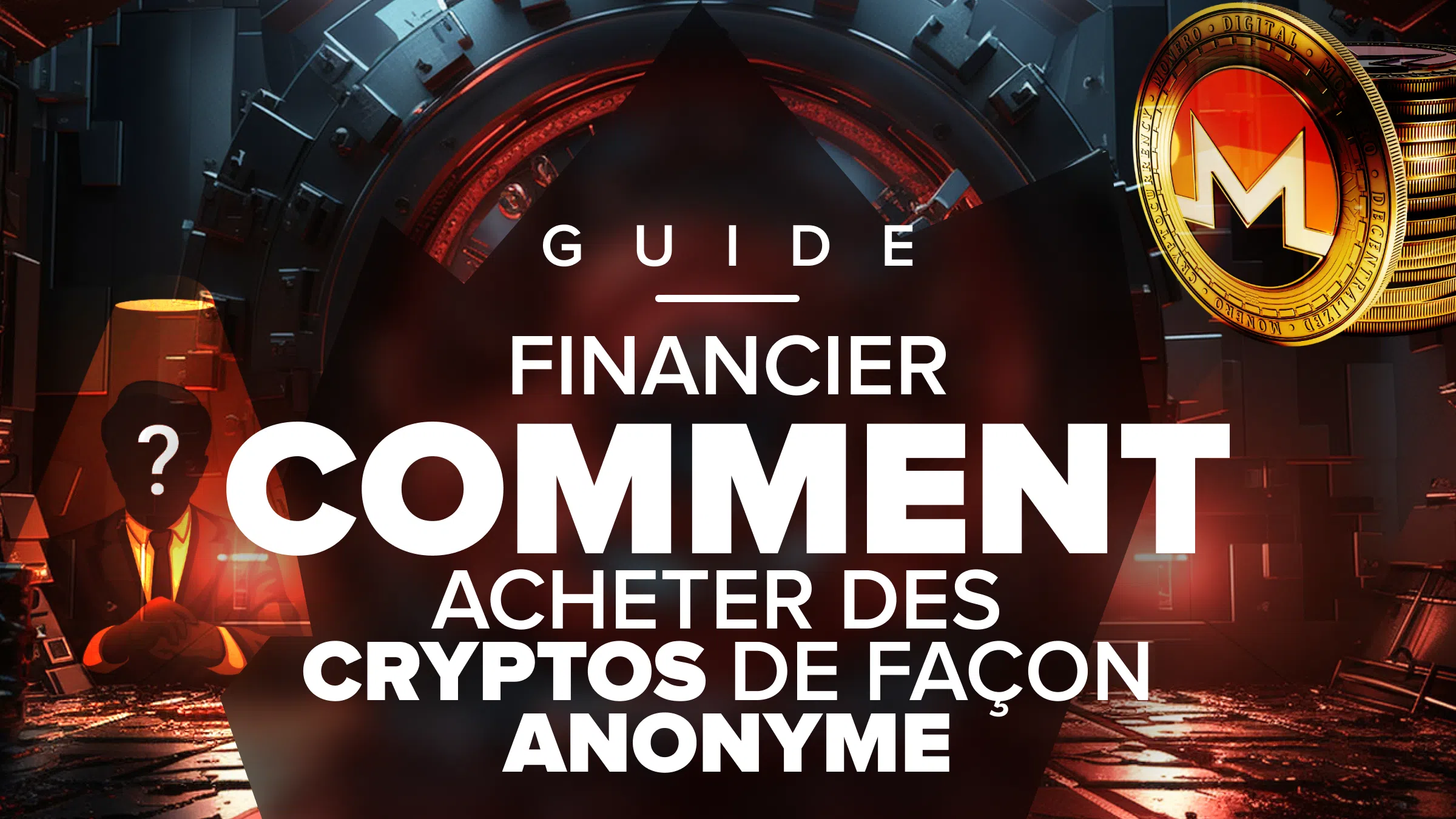 guide comment acheter des cryptos en restant anonyme