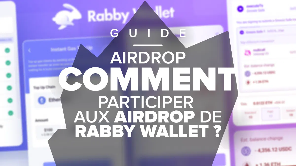 tutoriel et guide pour participer au airdrop de rabby wallet