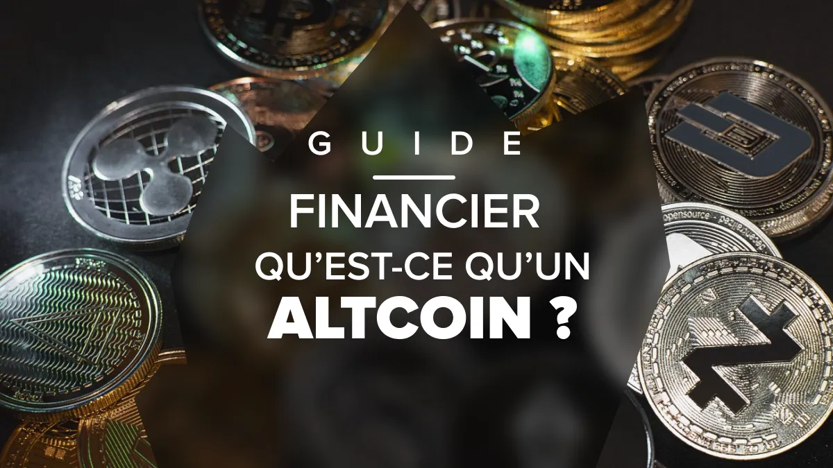 Qu'est-ce qu'un altcoin en crypto ?