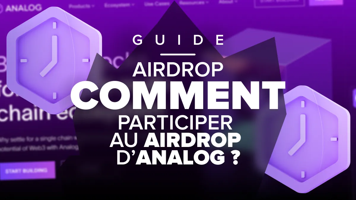 Comment participer au airdrop d'Analog ?