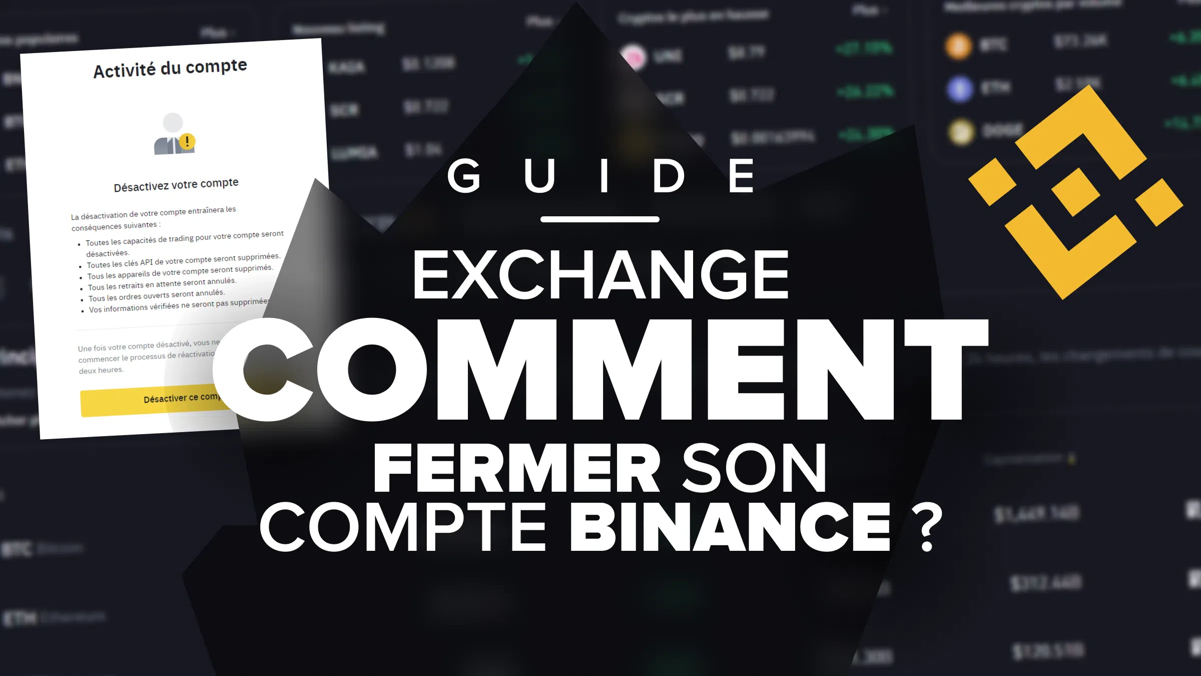 comment fermer son compte binance tuto guide