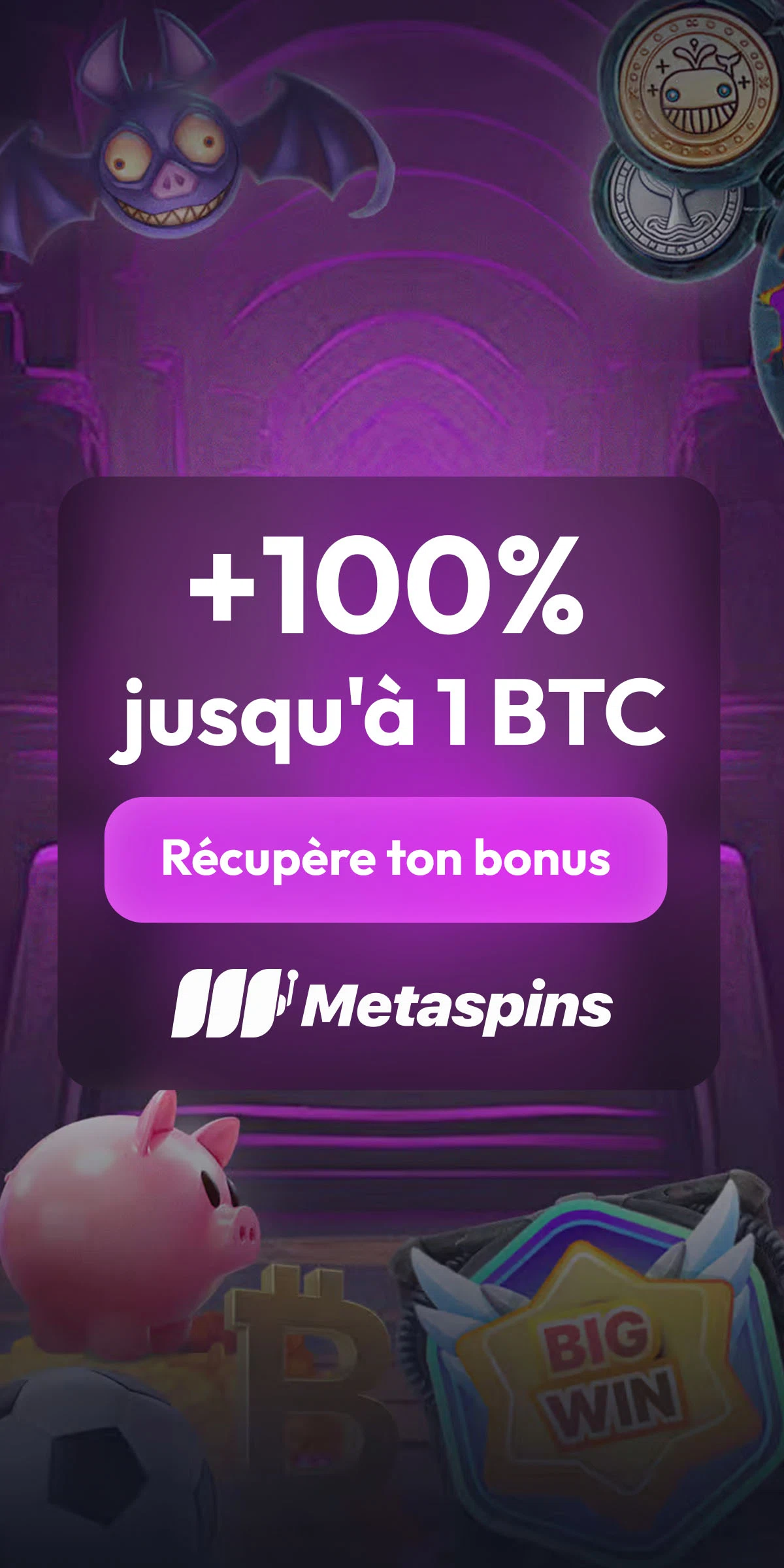 bonus metaspins +100 % jusqu'à 1 BTC