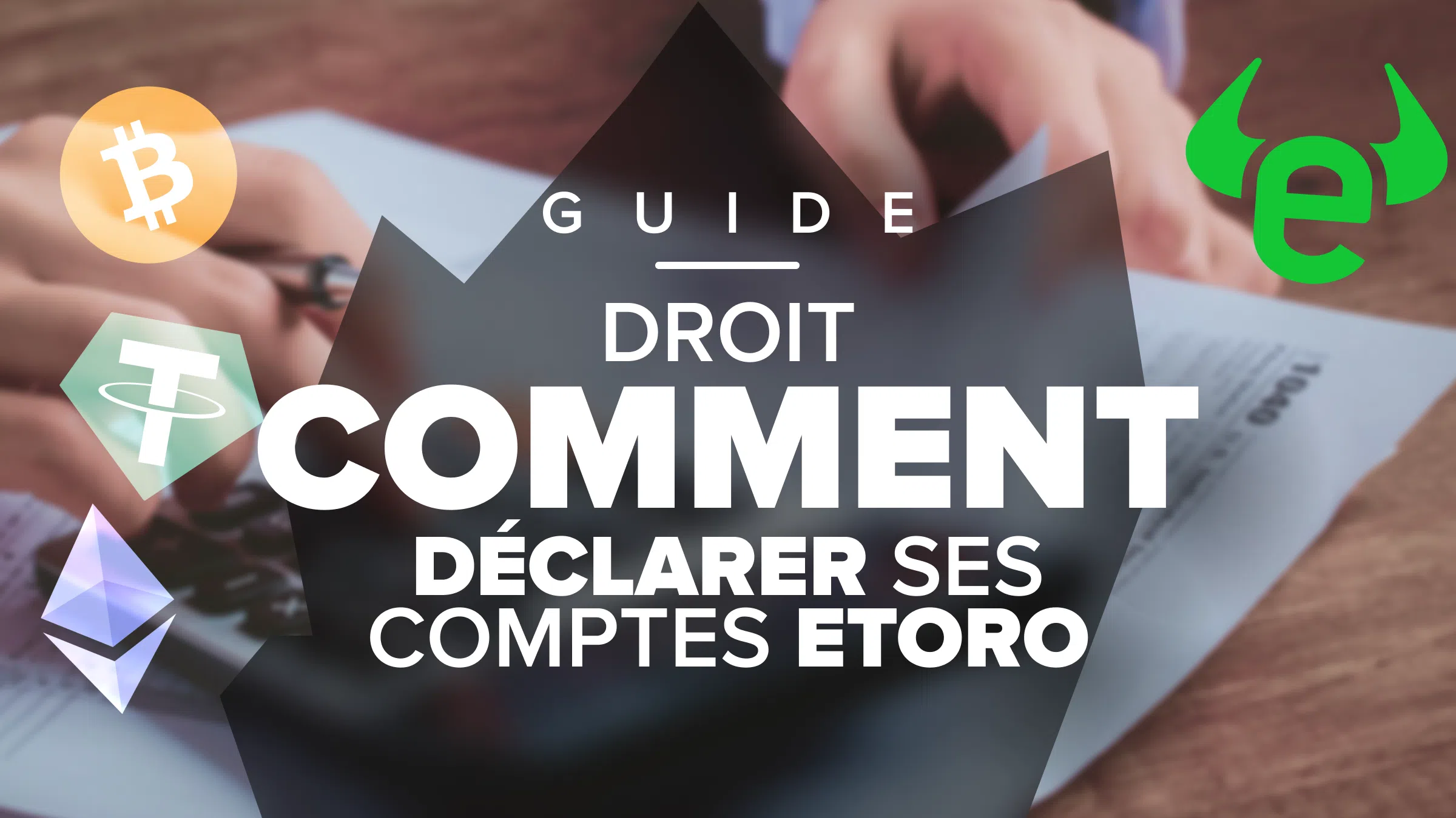 comment déclarer ses comptes etoro taxe impot