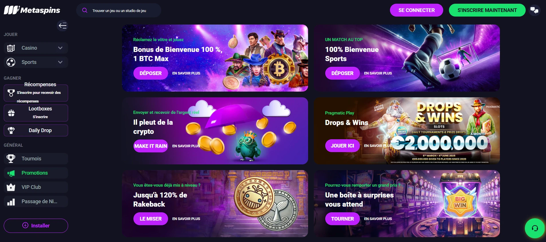 Les nombreuses promotions de metaspins