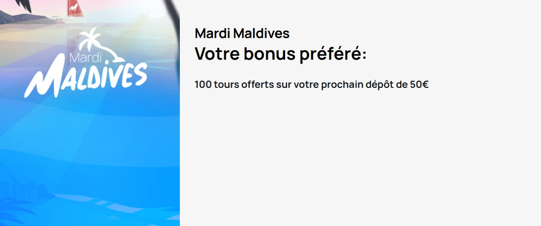 Bonus mardi Maldives