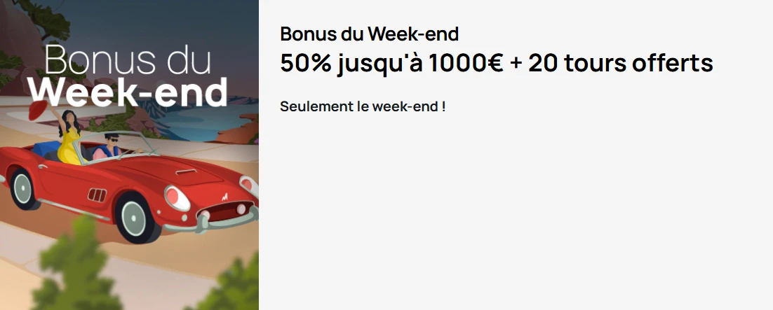 Bonus du week-end