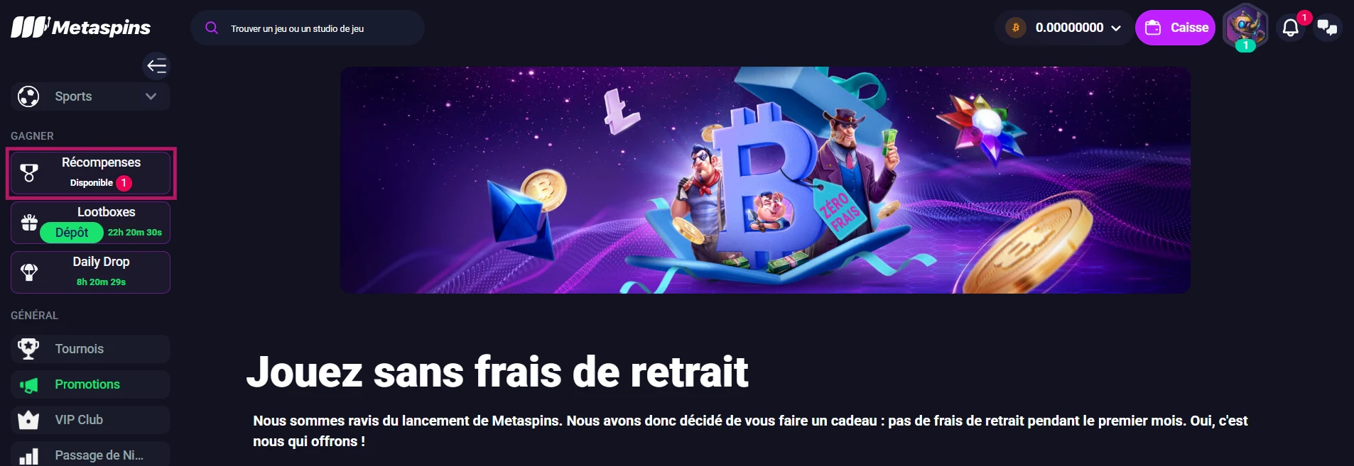 Frais de retraits offerts et récompenses