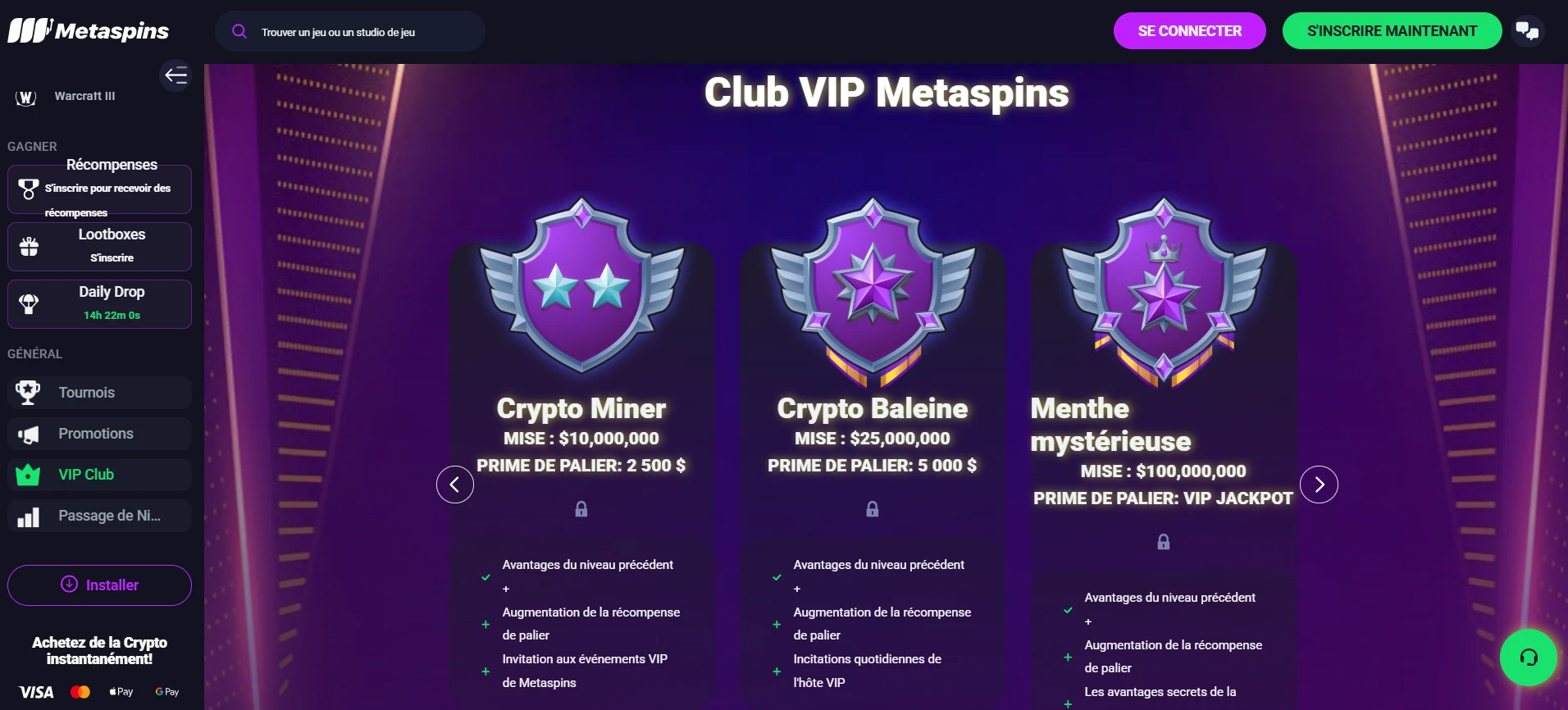 Le programme de fidélité de Metaspins
