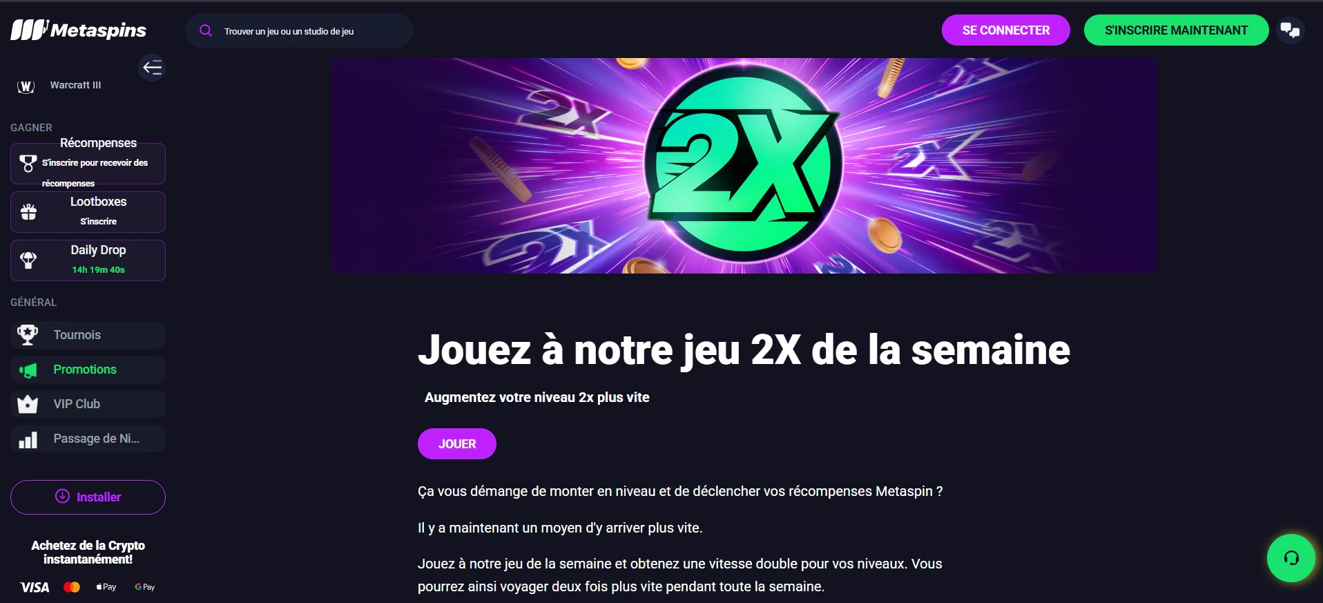 Promotions 2X pour le club VIP