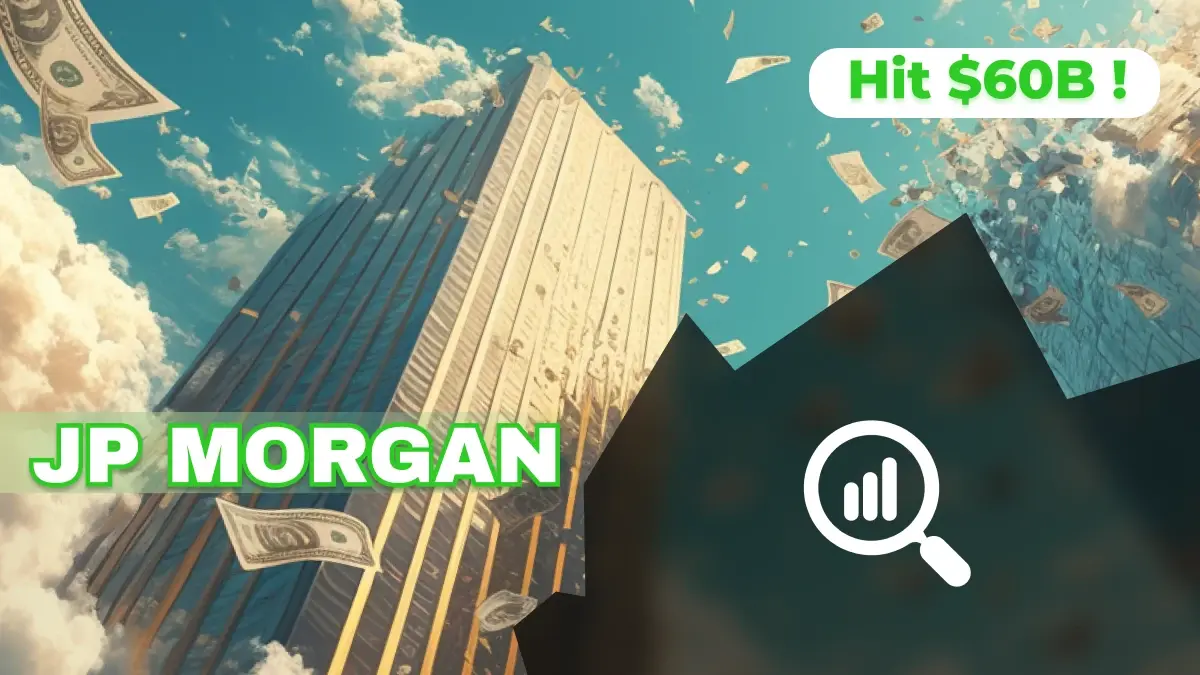 JPMorgan 60 milliards de dollars
