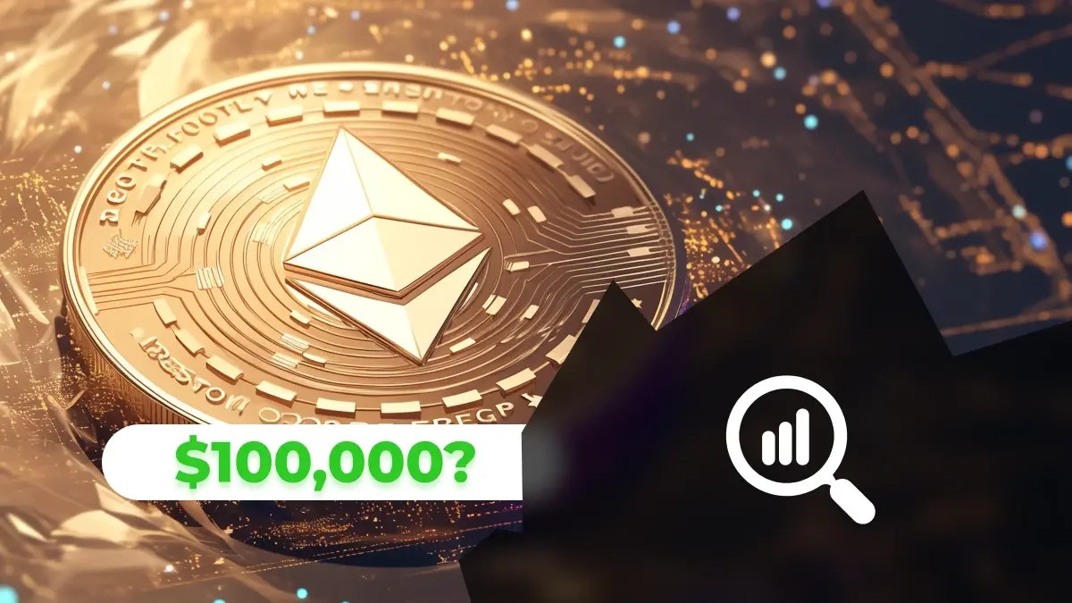 Ethereum à 100 000 dollars : un cap atteignable ?