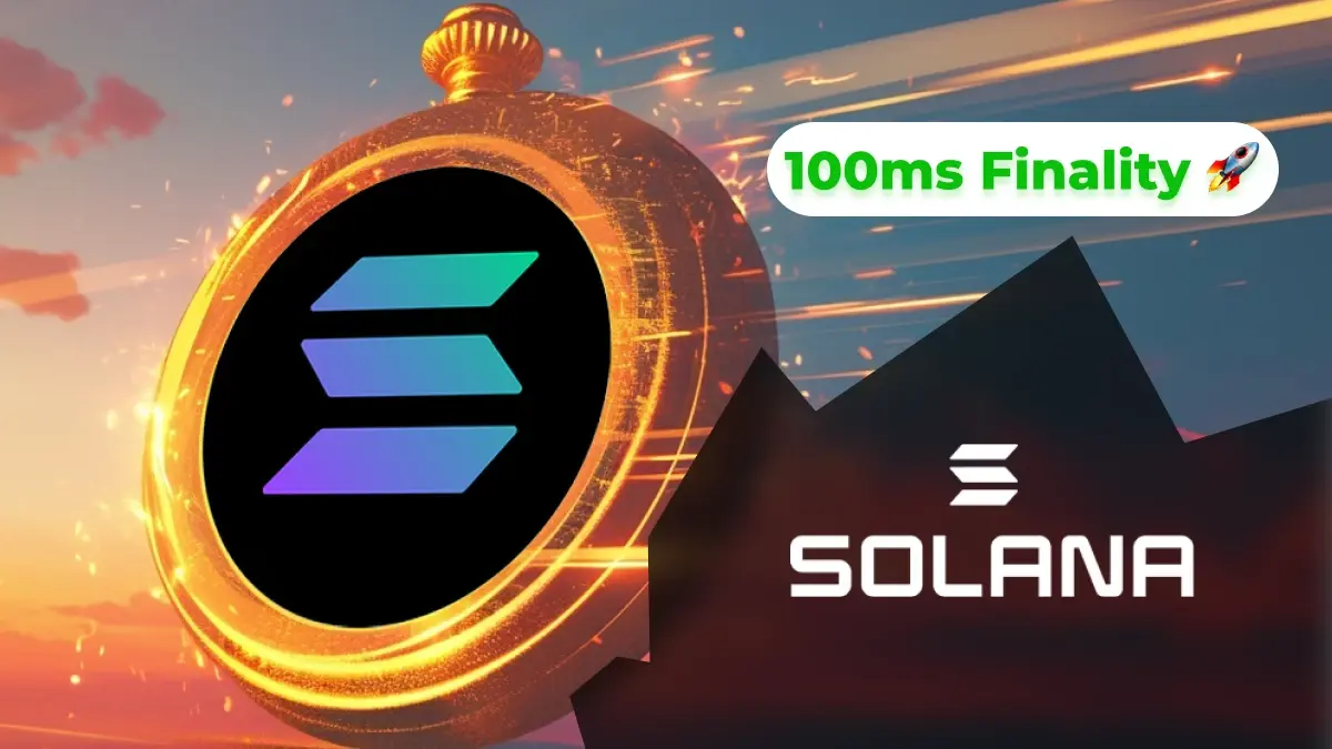 Blockchain Solana finalité 100 ms