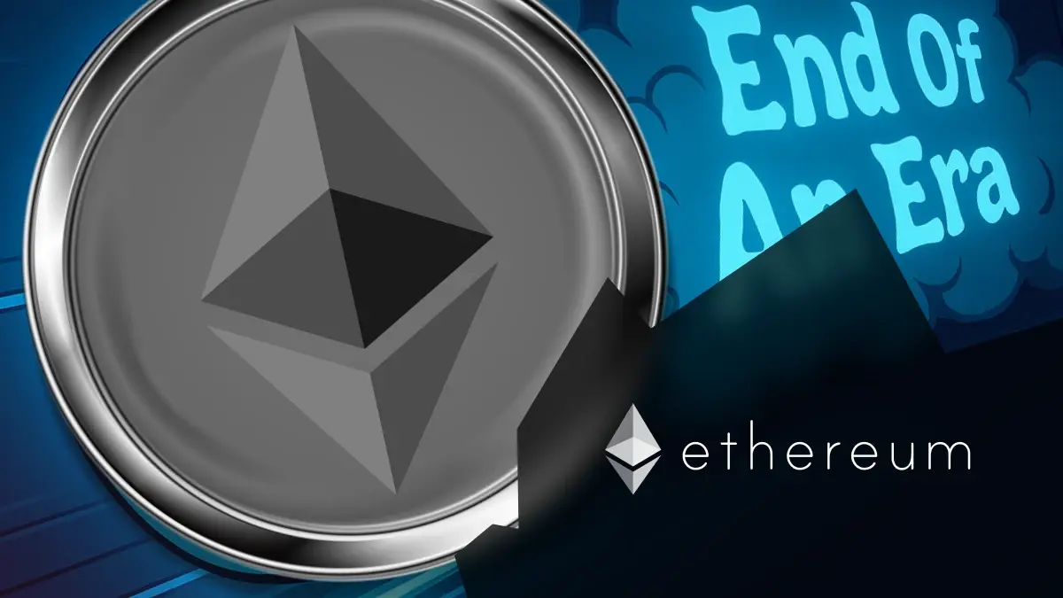 fin d'une ère pour ethereum