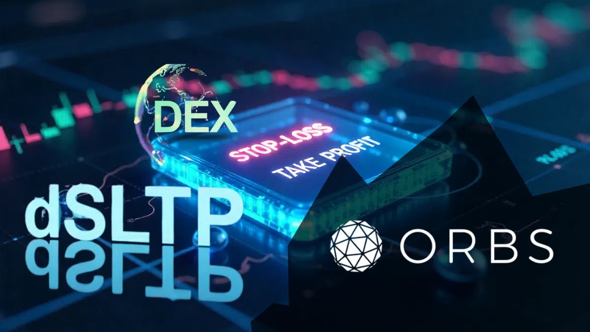 Orbs introduit dSLTP : le stop-loss et take-profit enfin disponibles en DeFi ?